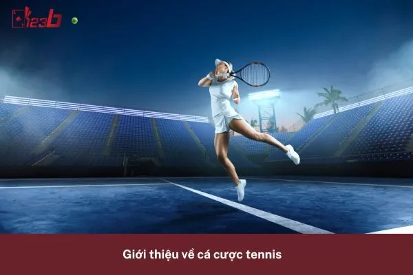 Cá Cược Tennis