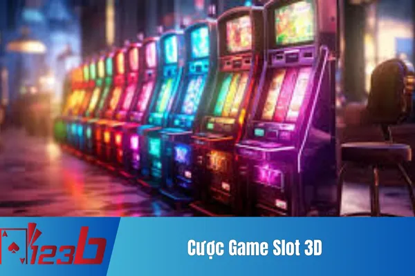 Cược Game Slot 3D